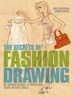 cover image of The Secrets of Fashion Drawing